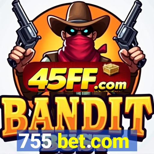755 bet.com